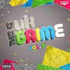 Evolution (Explicit) - Kid Bookie&Samantha Mumba&Crooked I Kuniva&Lady Leshurr&Dot Rotten