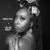 You're Right (feat. Roscoe Wiki) - Priestess&Roscoe Wiki