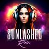 Rain - Sunlashed