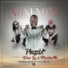 NONI NONI - Phyzix&MartseMw&Dan Lu