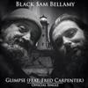 Glimpse (feat. Fred Carpenter) - Black Sam Bellamy&Fred Carpenter