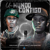 Un Mundo Contigo - Darlyn Nay&Dowel King&Luis Caracter