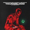 Youngblood (feat. Ruben Arthur) - French Builder&SadBoy&BETASTIC&Ali Tamposi&Andrew Watt&Julia Michaels&Louis Bell&Ashton Irwin&Calum Hood&Luke Hemmings&Ruben Arthur