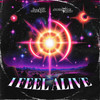 I Feel Alive - JackEL&Southside Nova