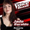 Romaria (The Voice Brasil 2016) - Jade Baraldo