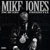 Mike Jones Freestyle (Explicit) - ESG Buxko