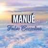 Manue' - Fabio Cozzolino