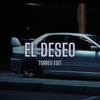 El Deseo (Turreo Edit) - DJ Manuso