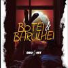 BOTEI E BARULHEI (Explicit) - DJ HICK DA ZL&DJ IURYZIN&Mc Brunin JP