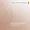 House Addict - Alex Barclay
