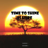 Time to Shine Is Here - j_tunezgh&Naky