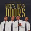 Kick'n Down Doors (Explicit) - Chubby Fly&image&Diggy Dupé&Lukan Raisey