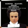 Venite pur avanti - Ruggero Raimondi&José Van Dam&Edda Moser&Kiri Te Kanawa&Kenneth Riegel&Teresa Berganza&Malcolm King&Wolfgang Amadeus Mozart