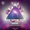 Waste Of Space (Original Mix) - Modul8