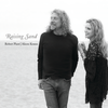 Killing The Blues - Robert Plant&Alison Krauss