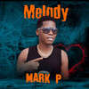 Melody - Mark P