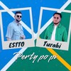 Per Ty Po Pi (feat. Turabi) - Estto&Turabi