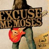 On My Mind - Excuse Me Moses