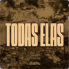 Todas Elas - MC Dessa&ravibeatzz