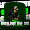 SAUDADES BAILÃO DO 12 (Explicit) - DJ Theo da ZS&Mc Luchrys