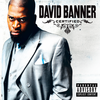 Ain't Got Nothing (Album Version|Explicit) - David Banner&Magic&Boosie Badazz