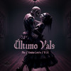 Último Vals (Explicit) - Sonido Lento&D.I.S.&Phe