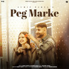 Peg Marke (feat. Shivani Yadav) - Sumit Parta&Fakeer Music&Shivani Yadav