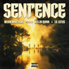 Sentence - weknewnothing&Kellin Quinn&Lil Lotus