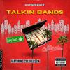 Talkin Bands (feat. ColdBlessin) (Explicit) - Dvyn2Saucy&ColdBlessin