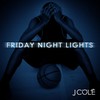 Best Friend (Explicit) - J. Cole