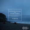 Tides - Oliver Chang&Evan James&Xperience&Deverano