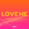 Love Me - Moxura