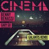 Cinema (Galantis Remix) - Benny Benassi&Gary Go