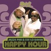 Happy Hour (Edited; Feat. Cee-Lo Green) - Jazze Pha&Cee-Lo Green