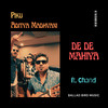 DE DE MAHIYAN - Piku&Aditya Madhvani&Prince Prabjyot&Chand