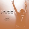 Al Frente (Versión Acústica) - Debi Nova