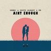 Aint Enough (Instrumental Mix) - Gemmi&Shotz Albart&KR