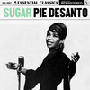 Nickel and a Dime - Sugar Pie DeSanto