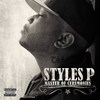 Street Sh*t (Explicit) - Styles P&Sheek Louch