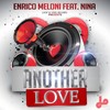Another Love - Enrico Meloni&Nina