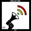 Say (Original Mix) - Lexblaze&Ree