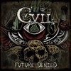 Future Denied - Evil