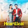 HeartBeat - Parry Baisla&Sandeep Goswami&Vicky&Neha&Vipin