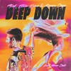 Deep Down - Alok&Ella Eyre&Kenny Dope&Never Dull
