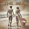 The Sea - Sandro Silva&Jonathan Mendelsohn