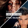 Imagine - Tone Damli&Eric Saade