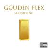 Gouden Flex (Explicit) - SK onbekend