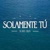 Solamente Tú (Versión Kizomba) - Boris Silva