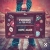 Home Again (Club Mix) - Evokings&Teo Kylix