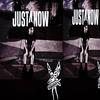 just4now (Explicit) - DMN